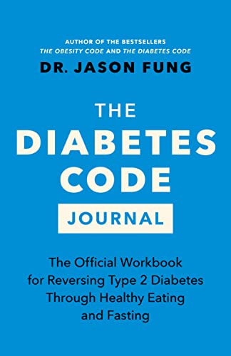 Stock image for The Diabetes Code Journal: The Official Workbook for Reversing Type 2 Diabetes Through Healthy Eating and Fasting (The Code Series, 3) for sale by Red's Corner LLC