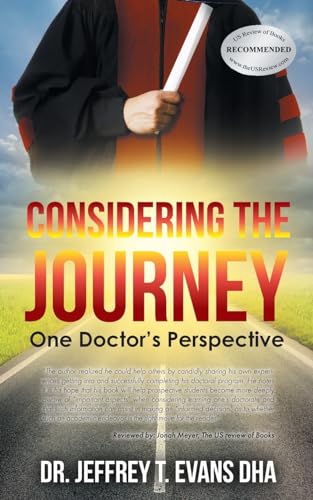 Beispielbild fr Considering the Journey: One Doctor's Perspective zum Verkauf von GreatBookPrices