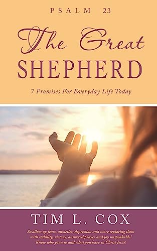 Stock image for Psalm 23 The Great Shepherd: 7 Promises For Everyday Life Today for sale by GreatBookPrices
