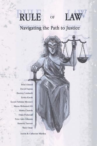 Imagen de archivo de Rule of Law: Navigating the Path to Justice a la venta por GreatBookPrices