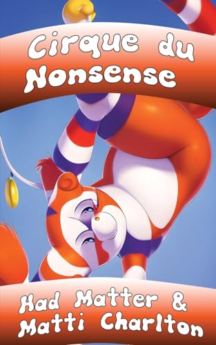 Stock image for Cirque du Nonsense [Soft Cover ] for sale by booksXpress