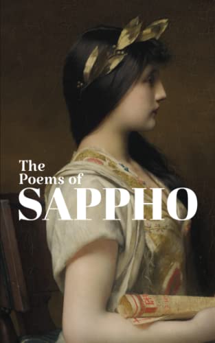 Beispielbild fr The Poems of Sappho: An Interpretative Rendition into English zum Verkauf von Book Deals