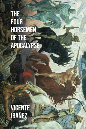 Stock image for The Four Horsemen of the Apocalypse for sale by GF Books, Inc.