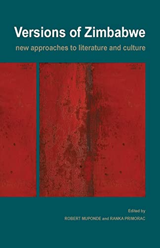 Beispielbild fr Versions of Zimbabwe: New Approaches to Literature and Culture zum Verkauf von Anybook.com