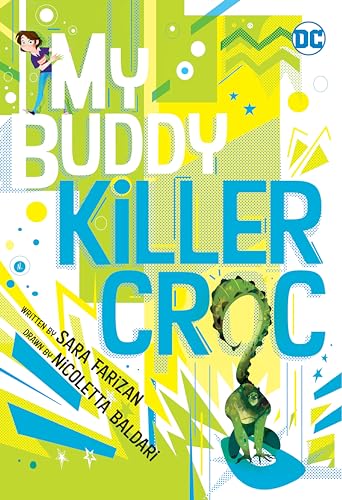9781779501240: My Buddy, Killer Croc
