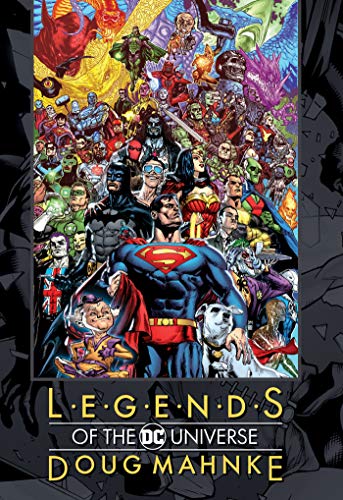 9781779504340: Legends of the DC Universe: Doug Mahnke