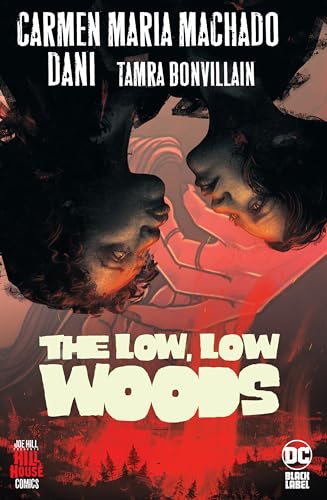 Stock image for The Low, Low Woods (Hill House Comics) for sale by HPB-Ruby