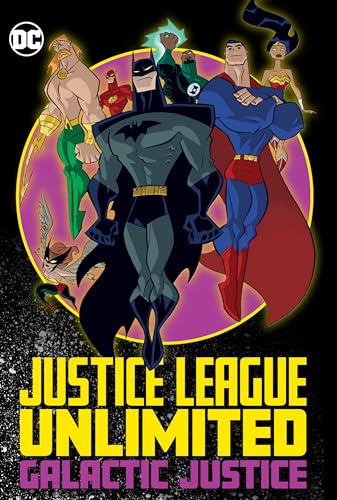 Beispielbild fr Justice League Unlimited: Galactic Justice zum Verkauf von Better World Books