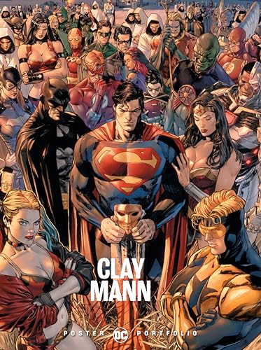 Stock image for DC Poster Portfolio: Clay Mann for sale by Bookoutlet1