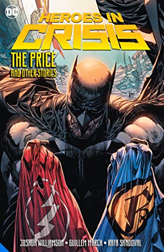 9781779507464: Heroes in Crisis: The Price and Other Stories