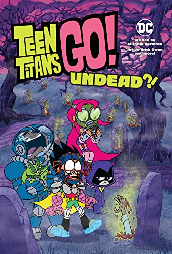 Beispielbild fr Teen Titans Go! Undead?! zum Verkauf von Dream Books Co.