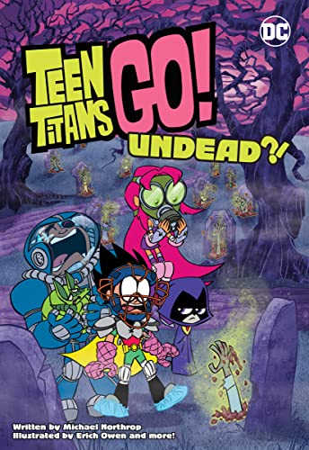 Stock image for Teen Titans Go!: Undead?! for sale by SecondSale