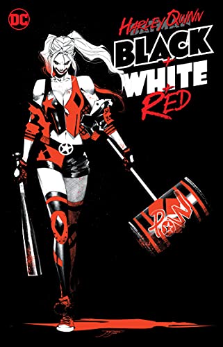 Stock image for Harley Quinn Black + White + Red for sale by Goodwill