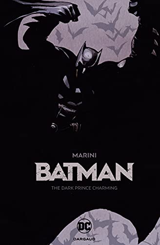 Imagen de archivo de Batman the Dark Prince Charming a la venta por ZBK Books