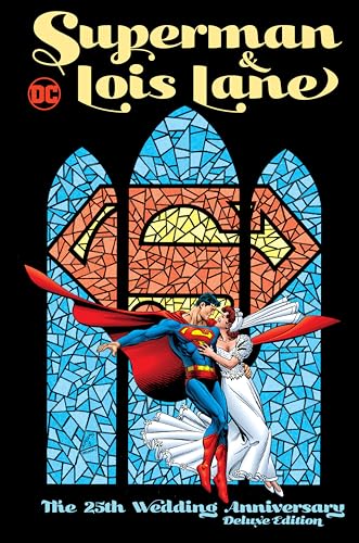 Imagen de archivo de Superman & Lois Lane: The 25th Wedding Anniversary a la venta por Half Price Books Inc.