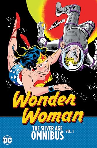 9781779513366: Wonder Woman 1: The Silver Age Omnibus