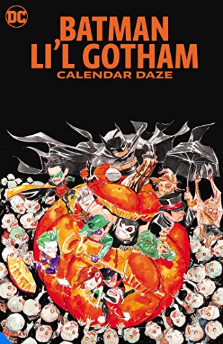 Stock image for Batman Li'l Gotham Calendar Daze for sale by Half Price Books Inc.
