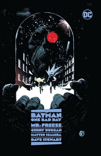 9781779520081: Batman: One Bad Day: Mr. Freeze