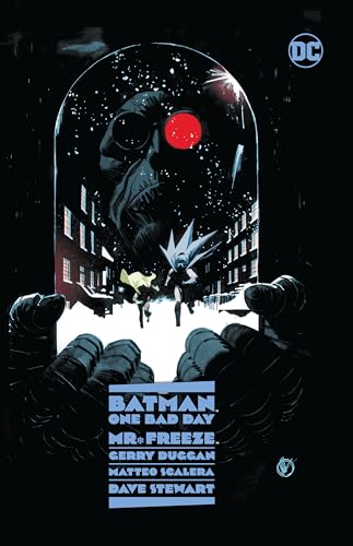 9781779520081: Batman One Bad Day Mr. Freeze 1