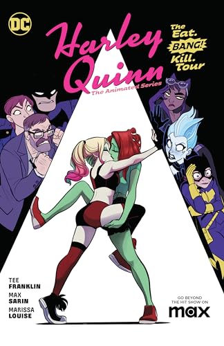 Stock image for Harley Quinn: The Animated Series Volume 1: The Eat. Bang! Kill. Tour for sale by Half Price Books Inc.