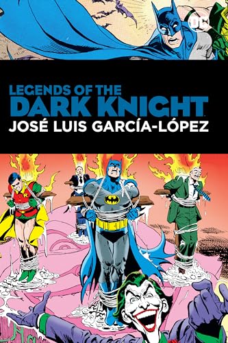 Stock image for Legends of the Dark Knight: Jose Luis Garcia-Lopez for sale by Books Puddle