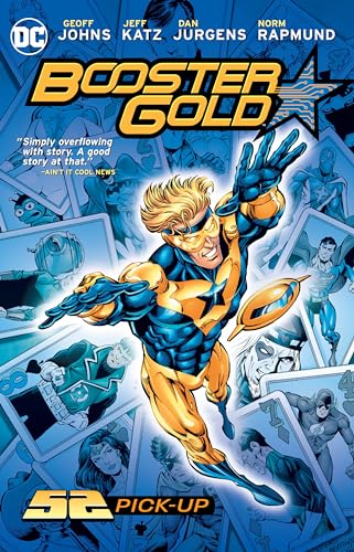 Imagen de archivo de Booster Gold 1: 52 Pick-up a la venta por Half Price Books Inc.