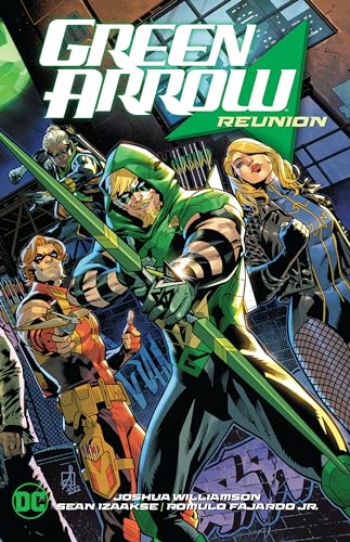 Stock image for Green Arrow 1: Reunion for sale by Firefly Bookstore