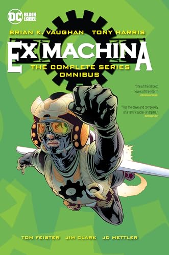 9781779525635: Ex Machina: The Complete Series Omnibus (New Edition)