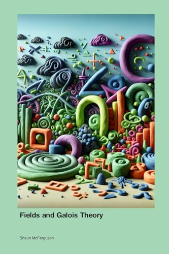 Immagine dell'editore per Fields and Galois Theory venduto da GreatBookPrices