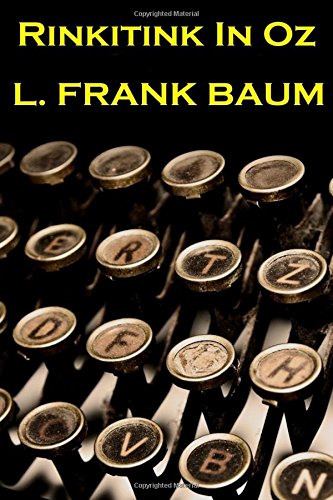 Beispielbild fr Lyman Frank Baum - Rinkitink In Oz zum Verkauf von Lucky's Textbooks