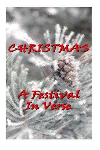 Christmas, A Festival In Verse (9781780005126) by Hardy, Thomas; Dickinson, Emily; Sheehan, Daniel; Wordsworth, William