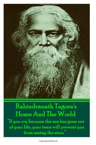 Stock image for Home And The World, By Rabindranath Tagore for sale by GF Books, Inc.