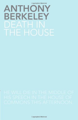 Death in the House (9781780020181) by Berkeley, Anthony