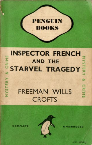 9781780020464: Inspector French and the Starvel Tragedy