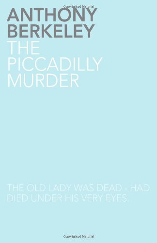 Beispielbild fr The Piccadilly Murder zum Verkauf von ThriftBooks-Dallas