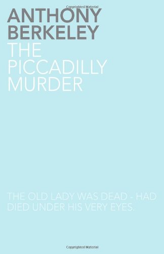 9781780021485: The Piccadilly Murder