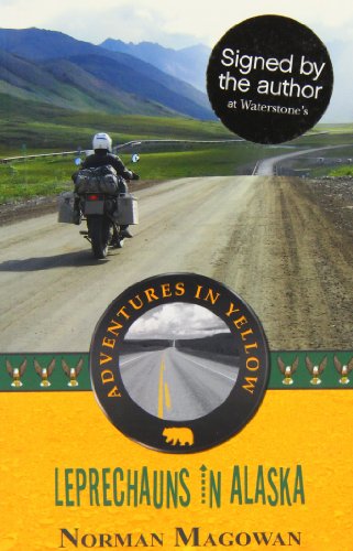 Stock image for LEPRECHAUNS IN ALASKA: No. 2 (Adventures in Yellow: Leprechauns in Alaska) for sale by Goldstone Books