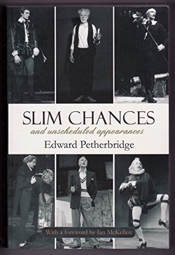 9781780031255: Slim Chances and Unscheduled Appearances