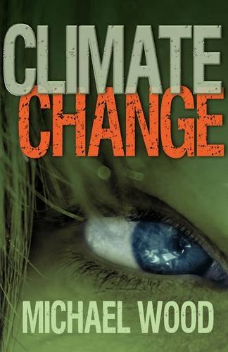 Climate Change (9781780031521) by Wood, Michael