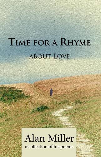 Time for a Rhyme: About Love (9781780034805) by Miller, Alan