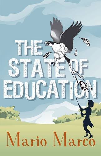 Stock image for The State of Education for sale by AwesomeBooks