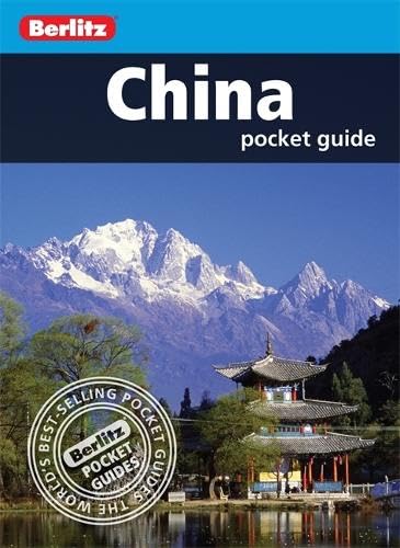 Beispielbild fr Berlitz: China Pocket Guide: 152 (Berlitz Pocket Guides) zum Verkauf von WorldofBooks