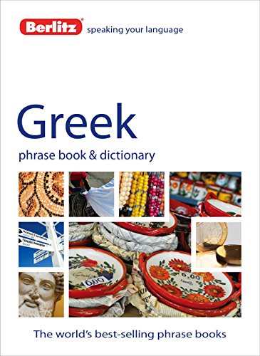 Stock image for Berlitz: Greek Phrase Book & Dictionary (Berlitz Phrasebooks) for sale by WorldofBooks
