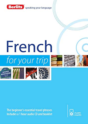 9781780044057: Berlitz French for Your Trip