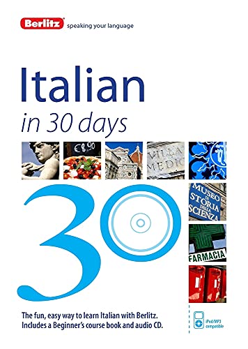 Beispielbild fr Berlitz Language: Italian In 30 Days (Berlitz in 30 Days) zum Verkauf von AwesomeBooks