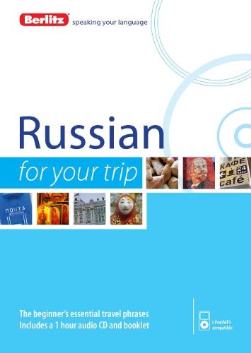 Beispielbild fr Berlitz Language: Russian For Your Trip (Berlitz For Your Trip) zum Verkauf von Books From California