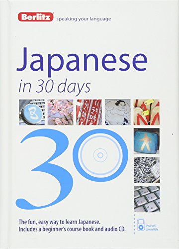 Beispielbild fr Berlitz Language: Japanese In 30 Days (Berlitz in 30 Days) zum Verkauf von AwesomeBooks