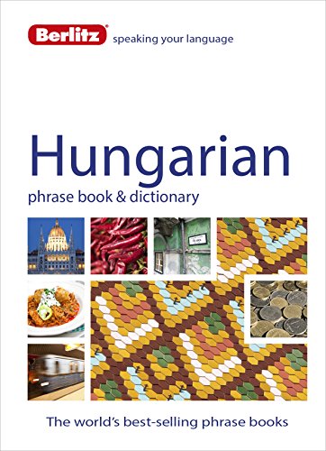 9781780044552: Hungarian Phrase Book & Dictionary Berlitz (Berlitz Phrasebooks) [Idioma Ingls]
