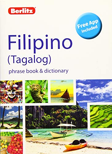 Stock image for Berlitz Phrase Book Dictionary Filipino (Tagalog) (Bilingual dictionary) (Berlitz Phrasebooks) for sale by Goodwill Southern California
