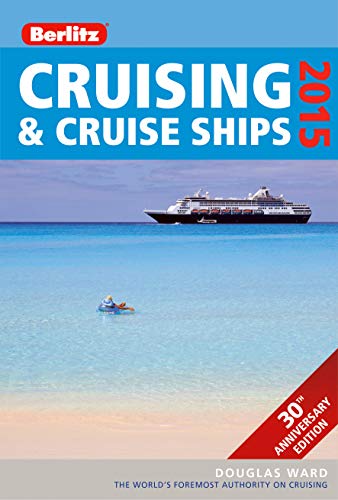 Beispielbild fr Berlitz Cruising & Cruise Ships 2015 (Berlitz Cruise Guide) zum Verkauf von WorldofBooks